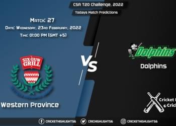 CSA T20 Challenge, 2022, Match 27 WEP vs DOL, Playing 11 & Today's Match Predictions