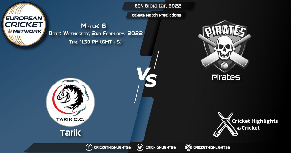 ECN Gibraltar, 2022, Match 8 TAR vs PIR, Playing 11 & Today's Match Predictions