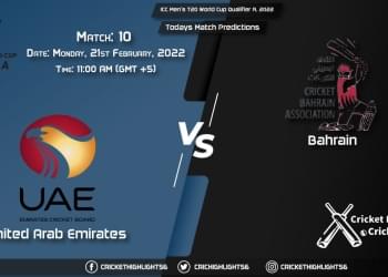 ICC Men's T20 World Cup Qualifier A, 2022, Match 10 UAE vs BAH, Playing 11 & Today's Match Predictions