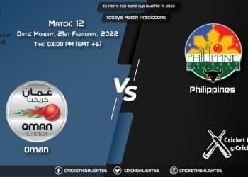 ICC Men's T20 World Cup Qualifier A, 2022, Match 12 OMN vs PHI, Playing 11 & Today's Match Predictions