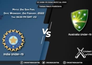 ICC Under-19 Cricket World Cup, 2022, Match Semi-Final 2 IN-U19 vs AU-U19, Playing 11 & Today's Match Predictions