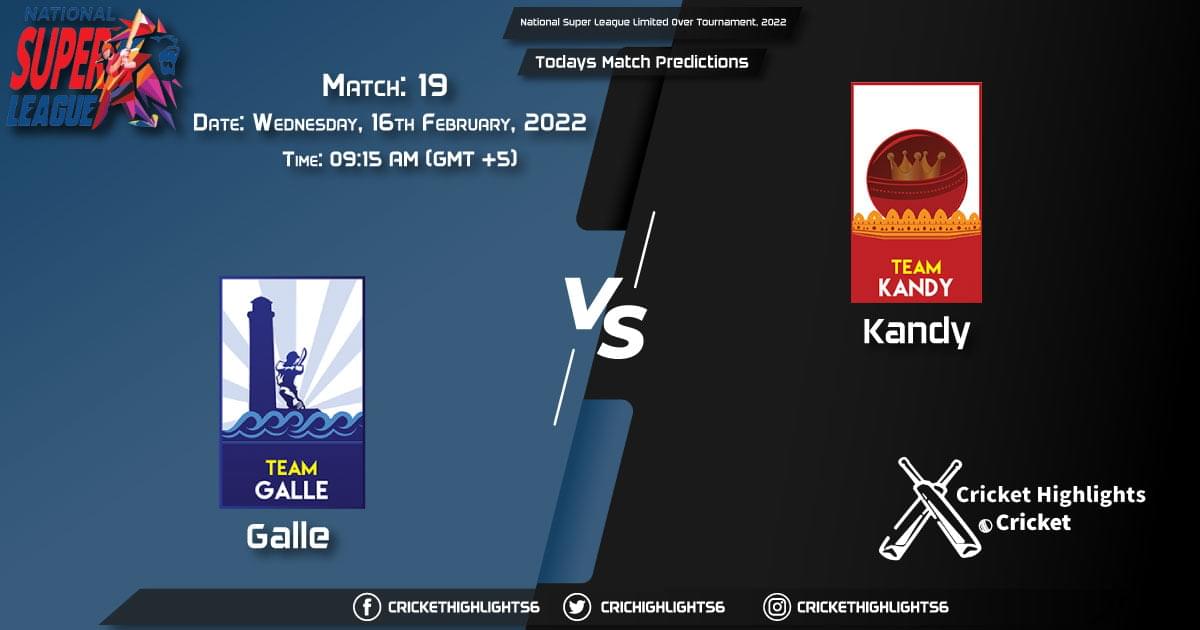 National Super League Limited Over Tournament, 2022, Match 19 GAL vs KAN, Playing 11 & Today's Match Predictions