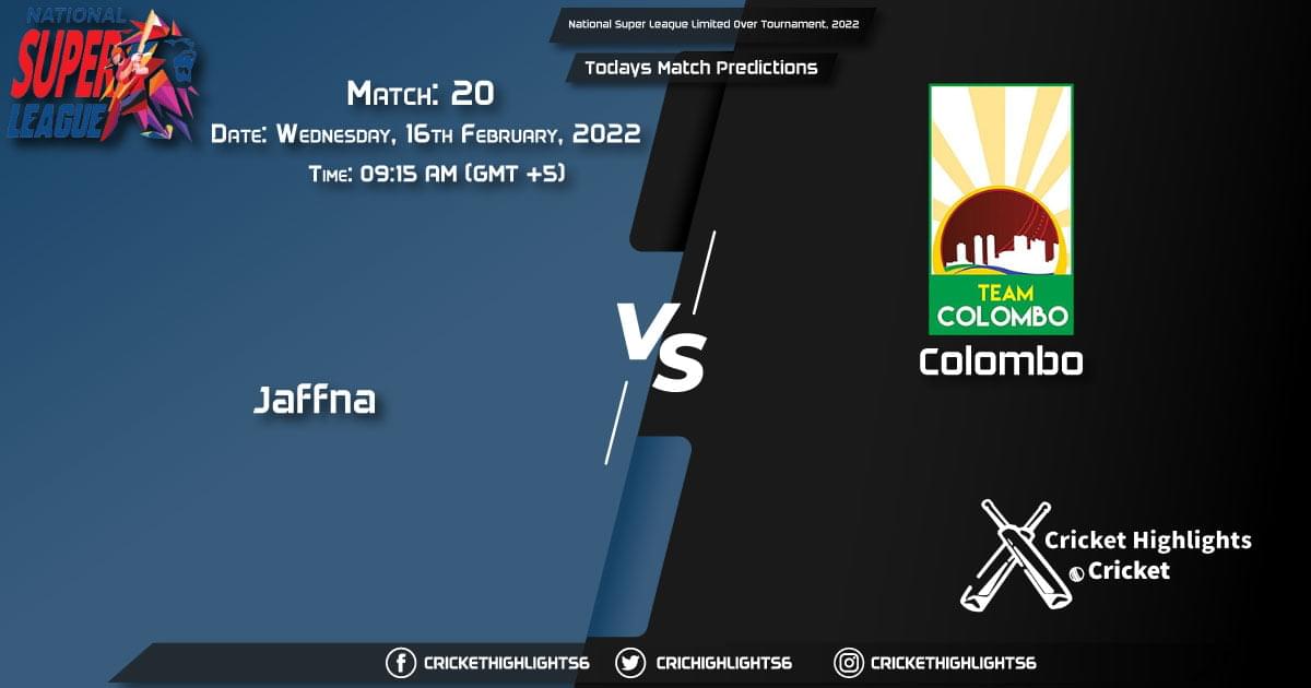 National Super League Limited Over Tournament, 2022, Match 20 JAF vs COL, Playing 11 & Today's Match Predictions