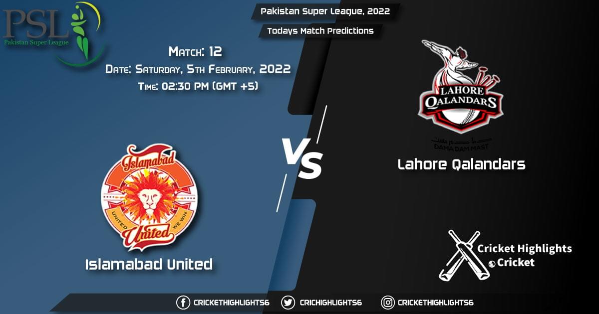Pakistan Super League, 2022, Match 12 ISL vs LAH, Playing 11 & Today's Match Predictions