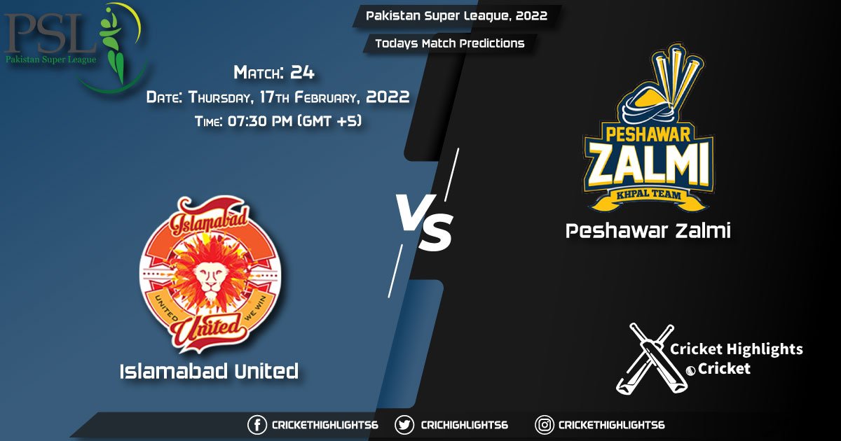 Pakistan Super League, 2022, Match 24 ISL vs PES , Playing 11 & Today's Match Predictions