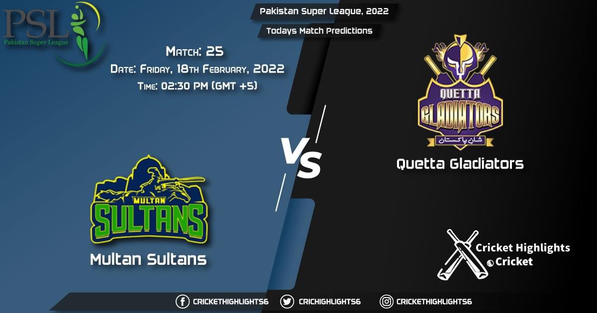 Pakistan Super League, 2022, Match 25 MUL vs QUE , Playing 11 & Today's Match Predictions