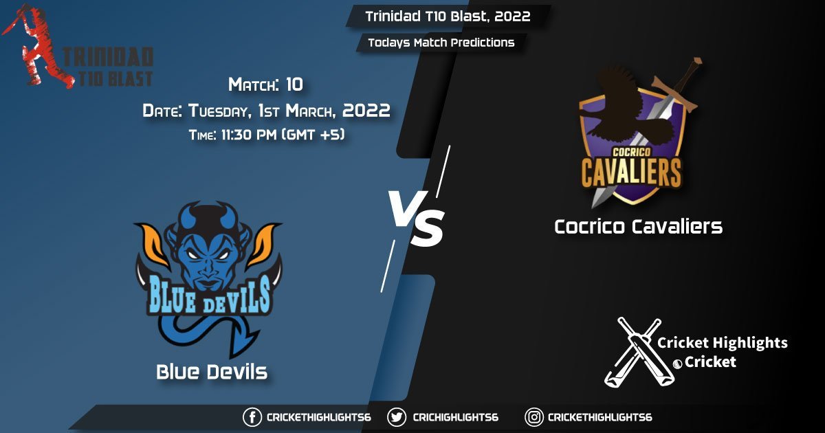 Trinidad T10 Blast, 2022, Match 10 BLD vs CCL, Playing 11 & Today's Match Predictions