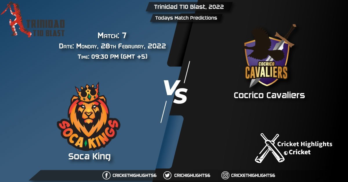 Trinidad T10 Blast, 2022, Match 7 SCK vs CCL, Playing 11 & Today's Match Predictions