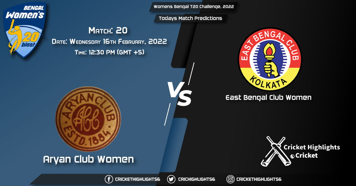 Womens Bengal T20 Challenge, 2022, Match 20 ARC-W vs EBC-W , Playing 11 & Today's Match Predictions