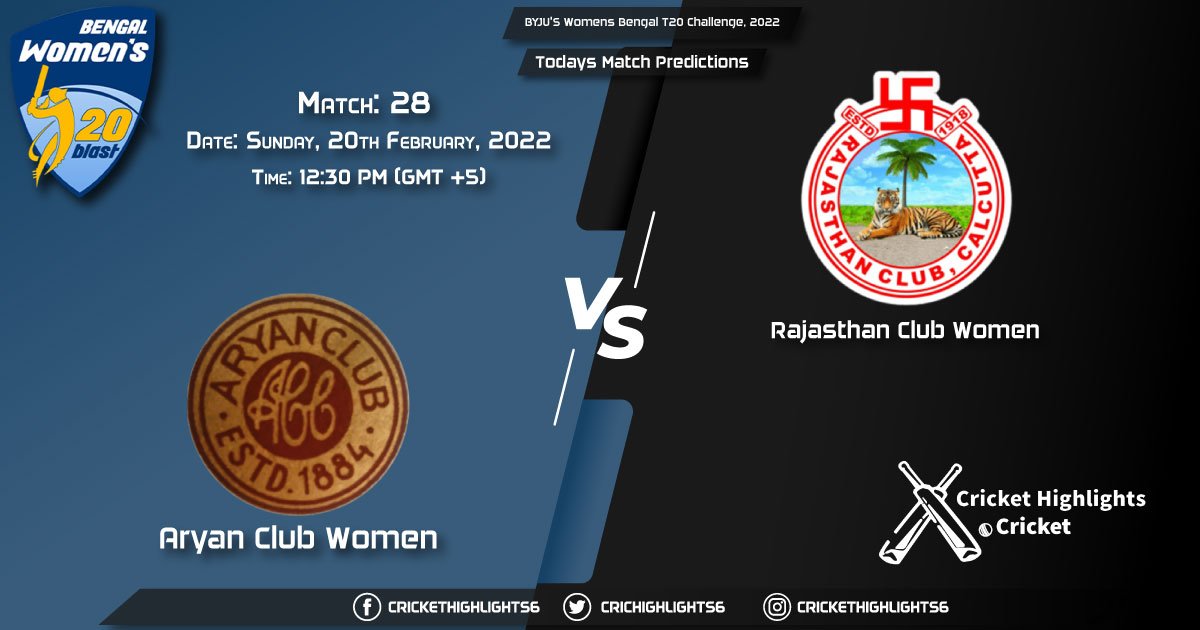 Womens Bengal T20 Challenge, 2022, Match 28 ARC-W vs RAC-W, Playing 11 & Today's Match Predictions
