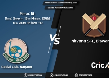Assam Premier Club Championship, 2022, Match 12 RCL vs NSA, Playing 11 & Today's Match Predictions