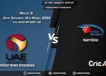 ICC CWC League 2, 2019-23, Match 6 UAE vs NAM, Playing 11 & Today's Match Predictions
