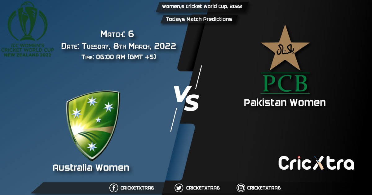Women's Cricket World Cup, 2022, Match 6 AU-W vs PK-W, Playing 11 & Today's Match Predictions