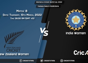 Women's Cricket World Cup, 2022, Match 8 NZ-W vs IN-W, Playing 11 & Today's Match Predictions