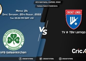 ECS Germany, Krefeld, 2022, VG vs LEM 24th Match Prediction, Fantasy Cricket Tips, Pitch Report and Injury Update