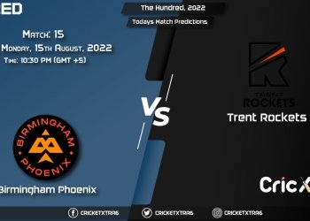 The Hundred, 2022, BPH vs TRT 15th Match Prediction, Fantasy Cricket Tips, Pitch Report and Injury Update
