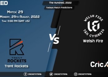The Hundred, 2022, TRT vs WEF 29th Match Prediction, Fantasy Cricket Tips, Pitch Report and Injury Update