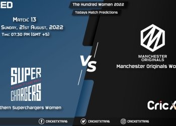 The Hundred Women, 2022, NOS-W vs MNR-W 13 Match Prediction, Fantasy Cricket Tips, Pitch Report and Injury Update