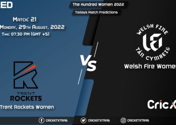 The Hundred Women, 2022, TRT-W vs WEF-W 21st Match Prediction, Fantasy Cricket Tips, Pitch Report and Injury Update