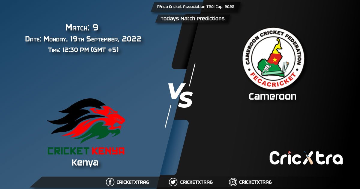 Africa Cricket Association T20I Cup, 2022, KEN vs CAM 9th Match Prediction, Fantasy Cricket Tips, Pitch Report and Injury Update
