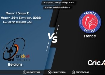 European Championship, 2022, BEL vs Fra Group C - Match 1 Prediction, Fantasy Cricket Tips, Pitch Report and Injury Update