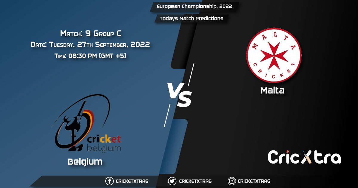 European Championship, 2022, BEL vs MAL Group C - Match 9 Prediction, Fantasy Cricket Tips, Pitch Report and Injury Update