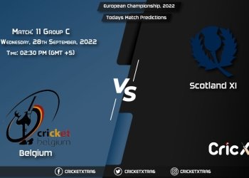 European Championship, 2022, BEL vs SCO-XI Group C - Match 11 Prediction, Fantasy Cricket Tips, Pitch Report and Injury Update