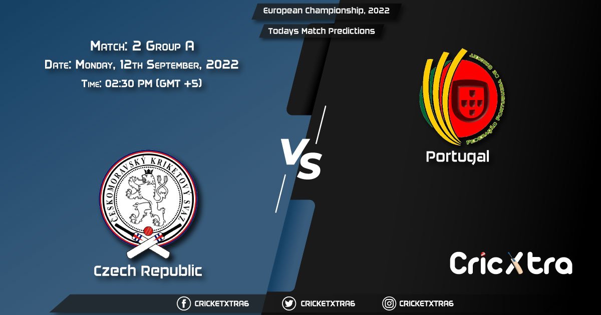 European Championship, 2022, CZR vs POR Group A - Match 2 Prediction, Fantasy Cricket Tips, Pitch Report and Injury Update