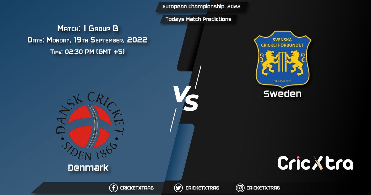 European Championship, 2022, DEN vs SWE Group B - Match 1 Prediction, Fantasy Cricket Tips, Pitch Report and Injury Update