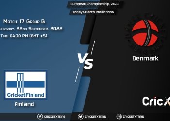 European Championship, 2022, FIN vs DEN Group B - Match 17 Prediction, Fantasy Cricket Tips, Pitch Report and Injury Update