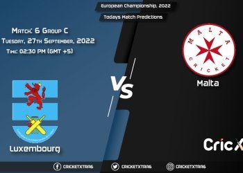 European Championship, 2022, LUX vs MAL Group C - Match 6 Prediction, Fantasy Cricket Tips, Pitch Report and Injury Update