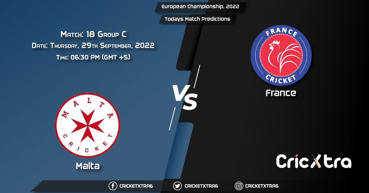 European Championship, 2022, MAL vs FRA Group C - Match 18 Prediction, Fantasy Cricket Tips, Pitch Report and Injury Update