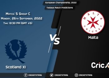 European Championship, 2022, SCO-XI vs MAL Group C - Match 5 Prediction, Fantasy Cricket Tips, Pitch Report and Injury Update