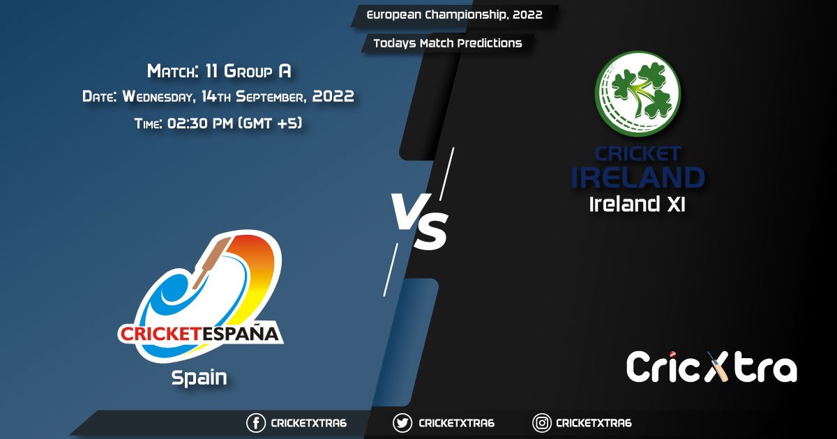 European Championship, 2022, SPA vs IRE Group A - Match 11 Prediction, Fantasy Cricket Tips, Pitch Report and Injury Update