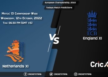 European Championship, 2022, NED-XI vs ENG-XI Championship Week - Match 13 Prediction, Fantasy Cricket Tips, Pitch Report and Injury Update