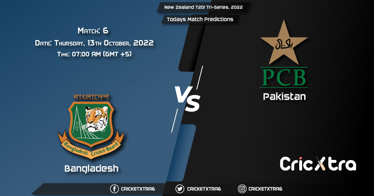 New Zealand T20I Tri-Series, 2022, BAN vs PAK 6th Match Prediction, Fantasy Cricket Tips, Pitch Report and Injury Update