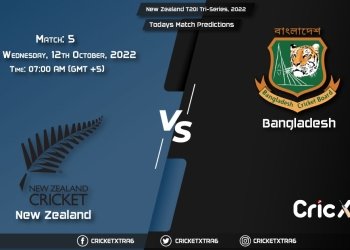 New Zealand T20I Tri-Series, 2022, NZ vs BAN 5th Match Prediction, Fantasy Cricket Tips, Pitch Report and Injury Update