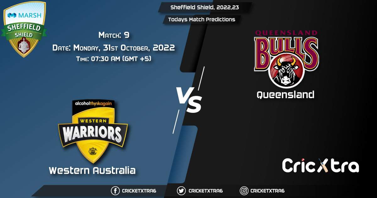 Sheffield Shield, 202223, WAU vs QUN 9th Match Prediction, Fantasy Cricket Tips, Pitch Report and Injury Update