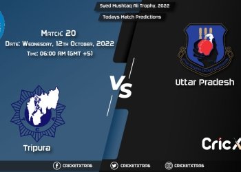 Syed Mushtaq Ali Trophy, 2022, TRP vs UP 20th Match Prediction, Fantasy Cricket Tips, Pitch Report and Injury Update