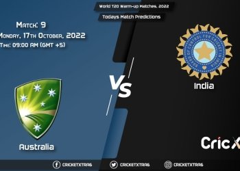 World T20 Warm-up Matches, 2022, AUS vs IND 9th Match Prediction, Fantasy Cricket Tips, Pitch Report and Injury Update