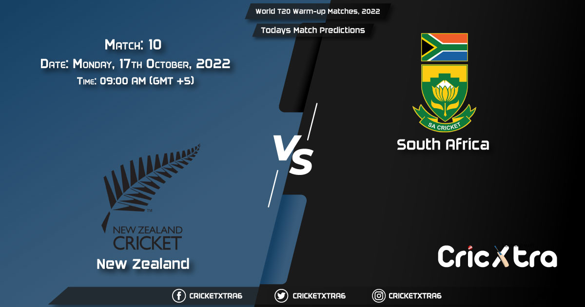 World T20 Warm-up Matches, 2022, NZ vs SA 10th Match Prediction, Fantasy Cricket Tips, Pitch Report and Injury Update