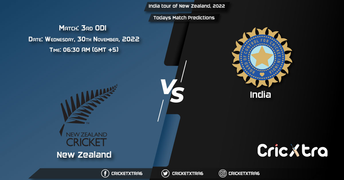 India tour of New Zealand, 2022, NZ vs IND 3rd ODI Match Prediction, Fantasy Cricket Tips, Pitch Report and Injury Update