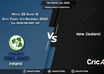 T20 World Cup, 2022, IRE vs NZ Super 12 - Match 25 Prediction, Fantasy Cricket Tips, Pitch Report and Injury Update