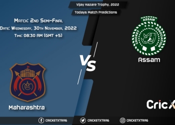 Vijay Hazare Trophy, 2022, MAH vs ASM 2nd Semi-Final Match Prediction, Fantasy Cricket Tips, Pitch Report and Injury Update