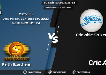 Big Bash League, 202223, SCO vs STR 16th Match Prediction, Fantasy Cricket Tips, Pitch Report and Injury Update