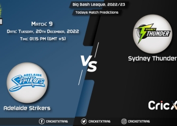 Big Bash League, 202223, STR vs THU 9th Match Prediction, Fantasy Cricket Tips, Pitch Report and Injury Update
