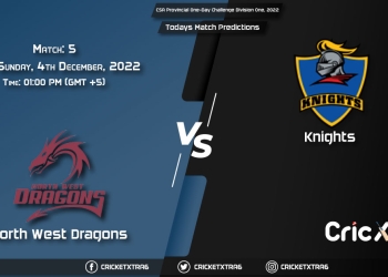 CSA Provincial One-Day Challenge Division One, 2022, NWD vs KTS 5th Match Prediction, Fantasy Cricket Tips, Pitch Report and Injury Update
