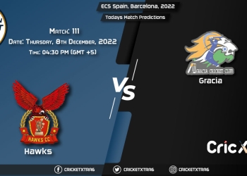 ECS Spain, Barcelona, 2022, HAW vs GRA 111th Match Prediction, Fantasy Cricket Tips, Pitch Report and Injury Update