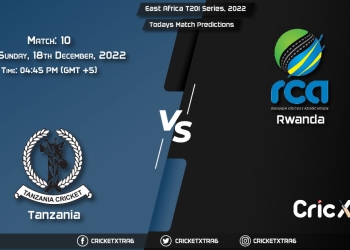 East Africa T20I Series, 2022, TAN vs RWA 10th Match Prediction, Fantasy Cricket Tips, Pitch Report and Injury Update