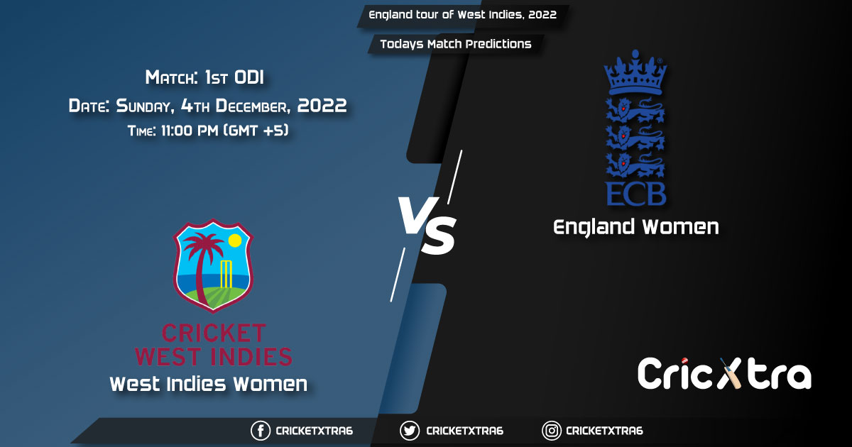 England Women tour of West Indies, 2022, WI-W vs EN-W 1st ODI Match Prediction, Fantasy Cricket Tips, Pitch Report and Injury Update